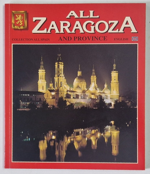 ALL ZARAGOZA AND PROVINCE , 9th EDITION , 2002