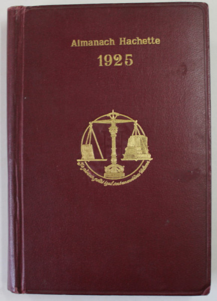 ALMANACH HACHETTE,  1925 , PREZINTA URME DE UZURA