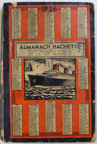 ALMANACH HACHETTE - PETITE ENCYCLOPEDIE POPULAIRE DE LA VIE PRATIQUE , 1936