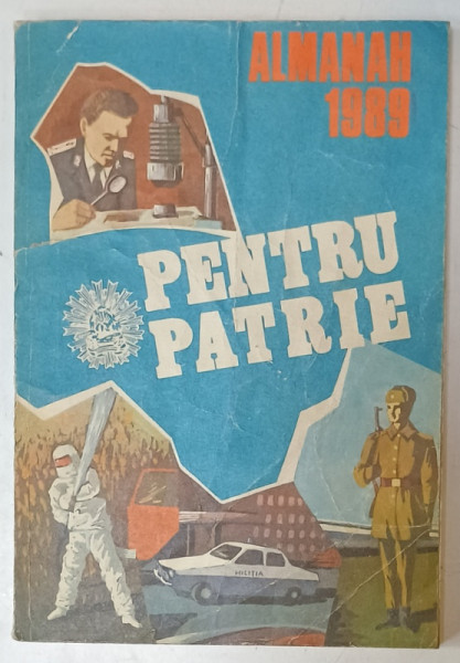 ALMANAH PENTRU PATRIE , 1989 , PREZINTA URME DE UZURA