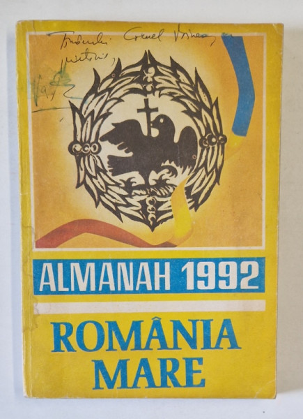 ALMANAH ROMANIA MARE 1992 , DEDICATIA LUI VADIM TUDOR *