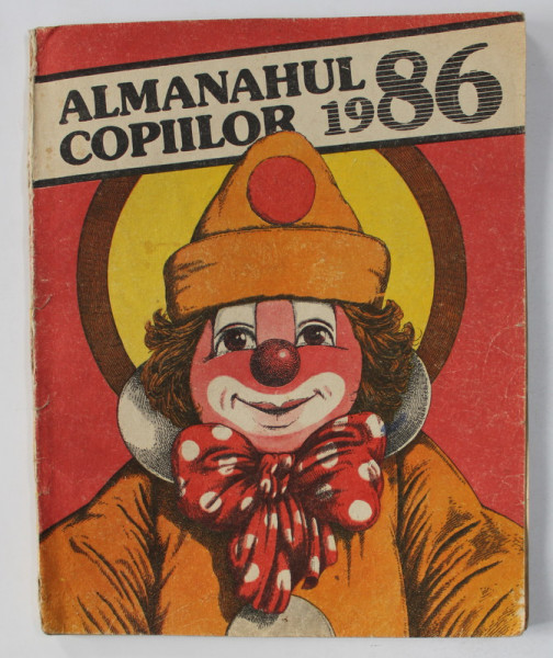 ALMANAHUL COPIILOR , ILUSTRATII , CARICATURI , REPRODUCERI de VASILE OLAC...LIVIU MINECAN , 1986