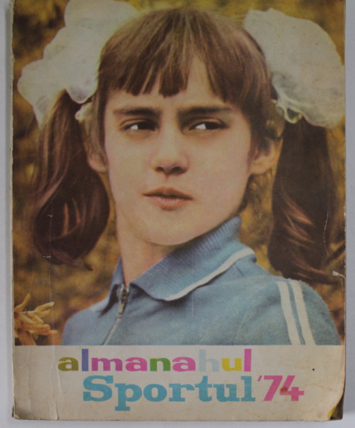 ALMANAHUL SPORTUL , 1974 , PREZINTA PETE SI HALOURI DE APA