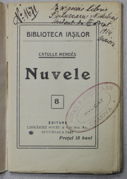 AMANTUL SOTIEI MELE de CATULLE MENDES , COLECTIA ' BIBLIOTECA IASILOR ' NR. 8 , 1914