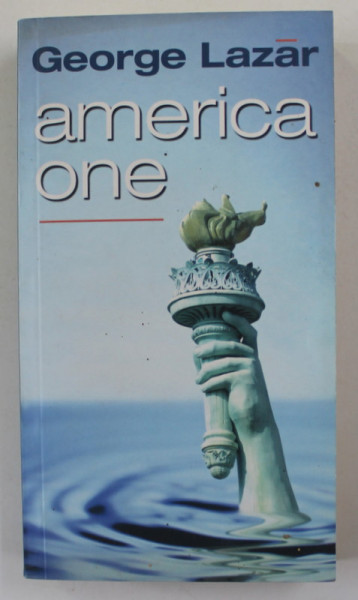 AMERICA ONE de GEORGE LAZAR , 2007