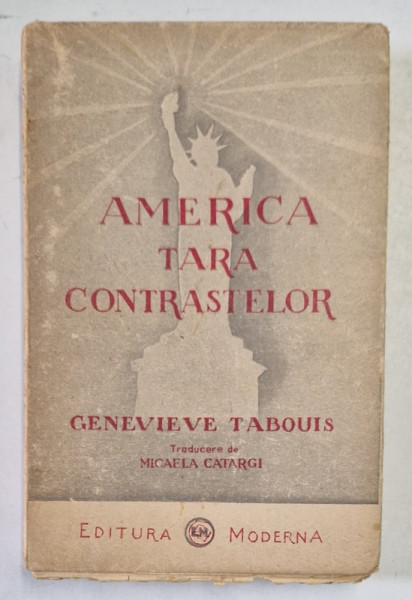 AMERICA, TARA CONTRASTELOR de GENEVIEVE TABOUIS