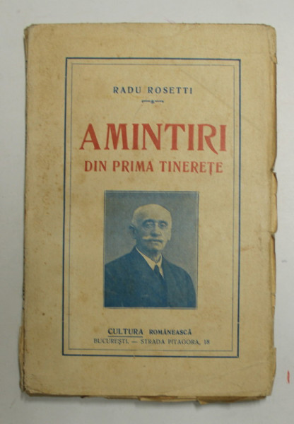 AMINTIRI DIN PRIMA TINERETE de RADU ROSETTI