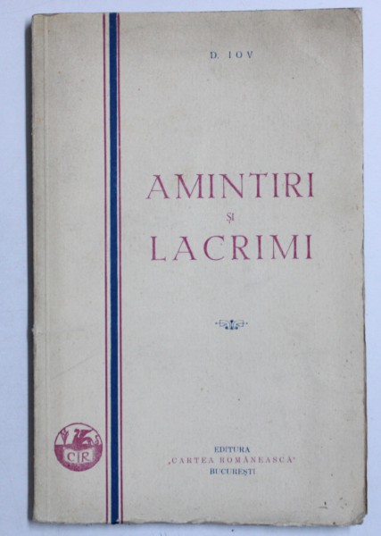 AMINTIRI SI LACRIMI de D. IOV , 1932