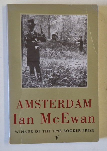 AMSTERDAM by IAN McEWAN  , 1998