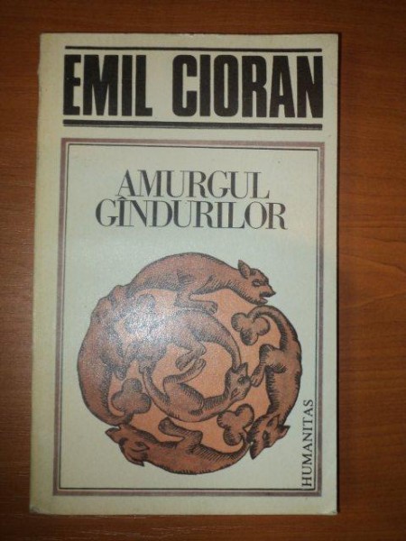 AMURGUL GANDURILOR - EMIL CIORAN