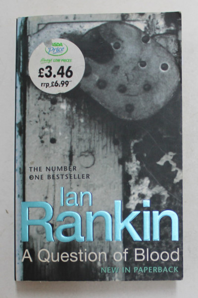 AN QUESTION OF BLOOD by IAN RANKIN , 2004