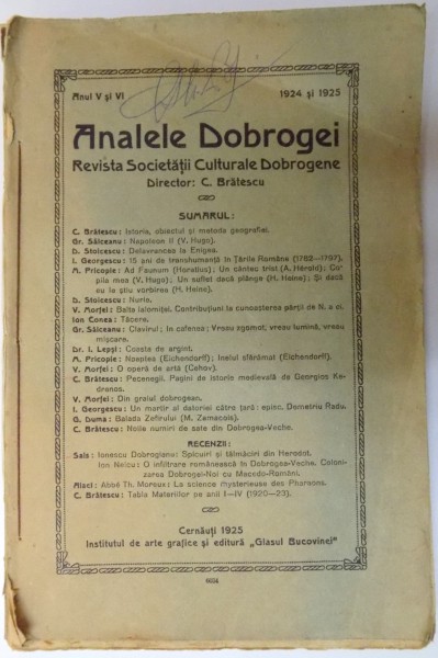 ANALELE DOBROGEI , REVISTA SOCIETATII CULTURALE DOBROGENE , DIRECTOR C. BRATESCU , ANUL V - VI , 1924 - 1925