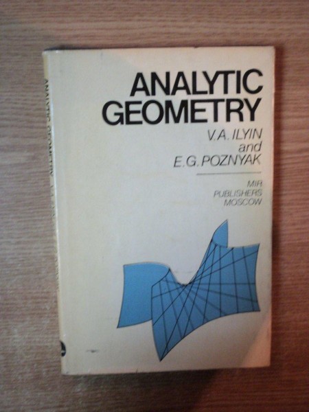 ANALYTIC GEOMETRY de V. A. ILYIN , E. G. POZNAYAK