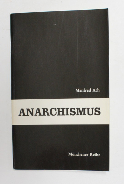 ANARCHISMUS von MANFRED ACH , 1979