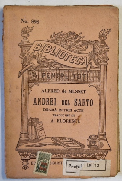 ANDREI DEL SARTO , DRAMA IN TREI ACTE de ALFRED DE MUSSET , EDITIE INTERBELICA