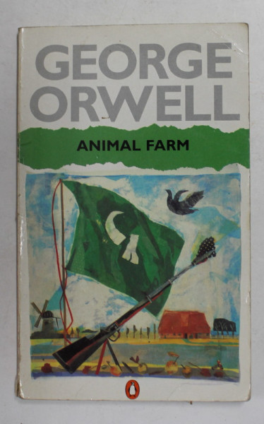 ANIMAL FARM by GEORGE ORWELL , 1989