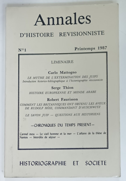 ANNALES D 'HISTOIRE REVISIONNISTE , No. 1 , 1987