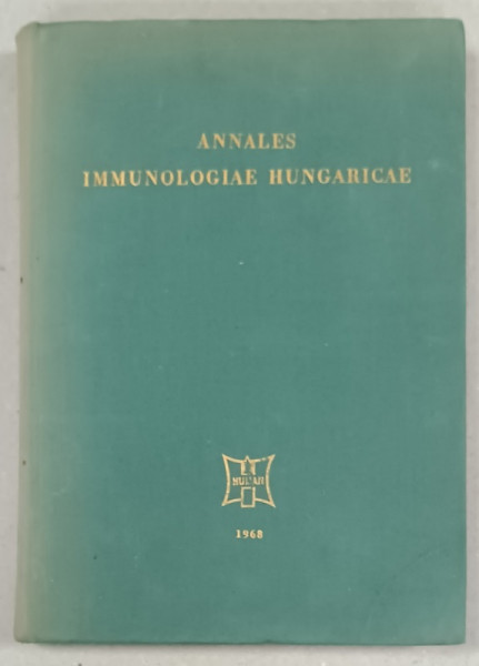 ANNALES IMMUNOLOGIAE HUNGARICAE , TOME XI - XII  , COLEGAT , 1968