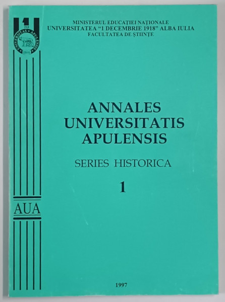 ANNALES UNIVERSITATIS APULENSIS , SERIES HISTORICA , 1 , 1997