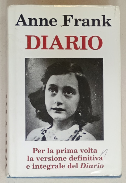 ANNE FRANK , DIARIO , LA VERSIONE DEFINITIVA E INTEGRALE , TEXT IN LIMBA ITALIANA , 1993