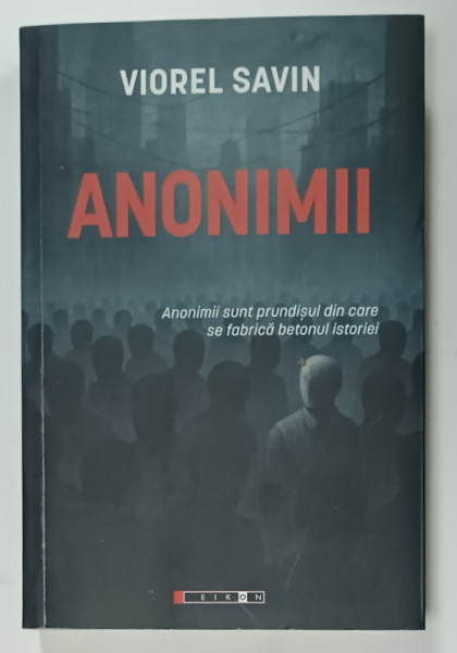 ANONIMII de VIOREL SAVIN , 2025