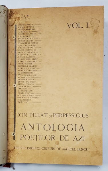 ANTOLOGIA POETILOR DE AZI de ION PILLAT si PERPESSICIUS , ilustratii de MARCEL IANCU , 1925 - 1928 *COLEGAT DE DOUA VOLUME