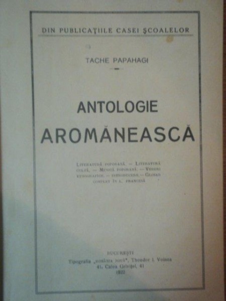 ANTOLOGIE AROMANEASCA de TACHE PAPAHAGI, BUC. 1922*