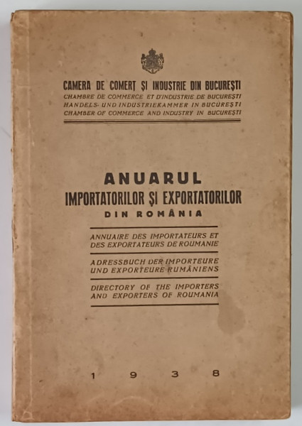 ANUARUL IMPORTATORILOR SI EXPORTATORILOR DIN ROMANIA , 1938