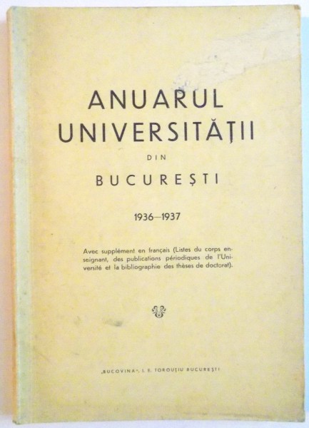 ANUARUL UNIVERSITATII DIN BUCURESTI 1936-1937