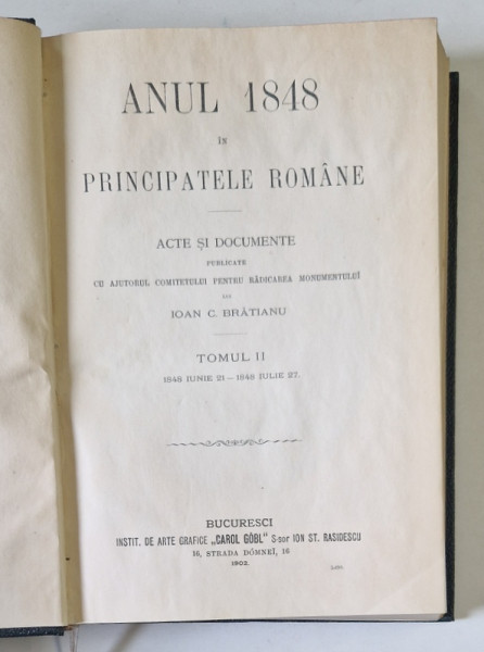 ANUL 1848 IN PRINCIPATELE ROMANE  TOM.II BUC.1902