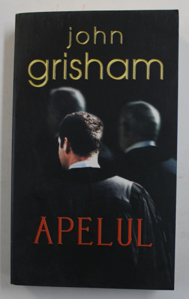 APELUL de JOHN GRISHAM , 2009