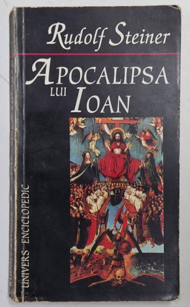 APOCALIPSA LUI IOAN de RUDOLF STEINER, BUC. 1996 *MINIMA UZURA