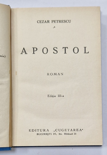 APOSTOL , roman de CEZAR PETRESCU , EDITIE INTERBELICA