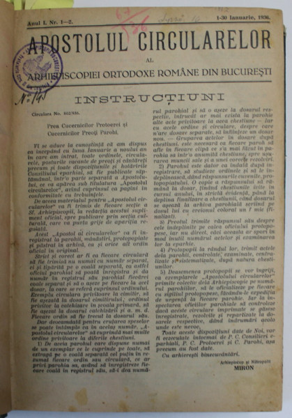 APOSTOLUL CIRCULARELOR AL ARHIEPISCOPIEI ORTODOXE ROMANE DIN BUCURESTI , ANII I -IV , COLEGAT DE 182 NUMERE CONSECUTIVE, APARUTE INTRE IANUARIE 1936 SI DECEMBRIE 1939