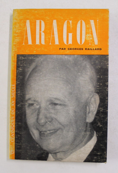 ARAGON par GEORGES RAILLARD , 1964