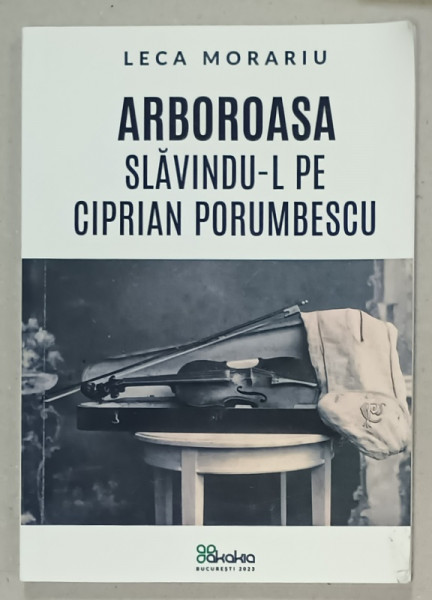 ARBOROASA  SLAVINDU- L PE CIPRIAN PORUMBESCU de LECA MORARIU , 2023
