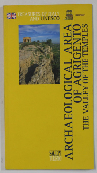 ARCHAEOLOGICAL AREA OF AGRIGENTO , THE VALLEY OF THE TEMPLES , 2013