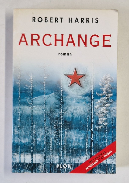 ARCHANGE , roman par ROBERT HARRIS , 1991