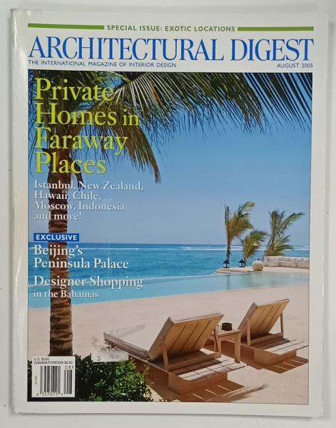 ARCHITECTURAL DIGEST , THE INTERNATIONAL MAGAZINE OF INTERIOR DESIGN , AUGUST 2005