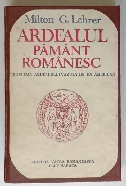ARDEALUL PAMANT ROMANESC-MILTON G. LEHRER,1991