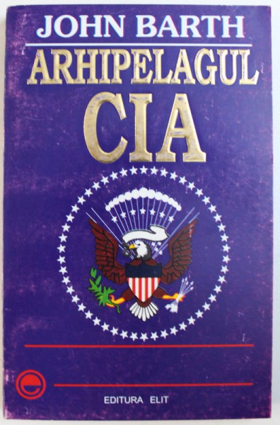 ARHIPELAGUL CIA de JOHN BARTH