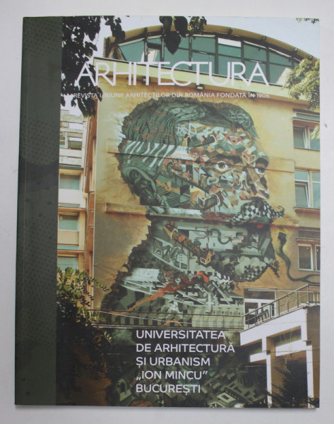 ARHITECTURA , REVISTA UNIUNII ARHITECTILOR DIN ROMANIA , NR. 3 - 2020