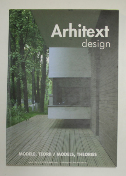 ARHITEXT DESIGN ,  MODELE - TEORII    ,  NR.  11 ,  NOIEMBRIE   , 2003