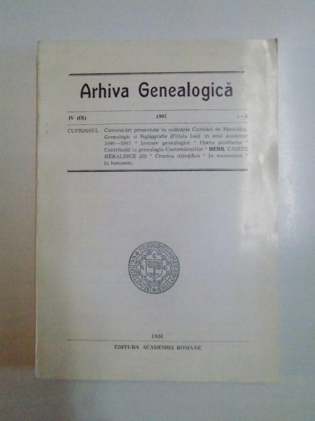 ARHIVA GENEALOGICA NR. 1 - 2 , IV (IX) , 1997