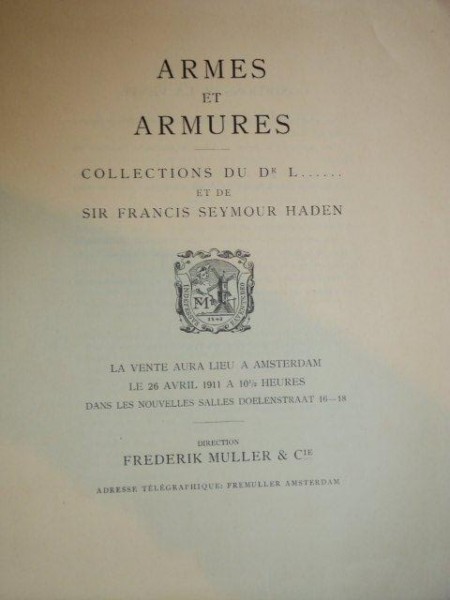 ARMES ET ARMURES COLLECTIONS DU DR. L... ET DE SIR FRANCIS SEYMOUR HADEN