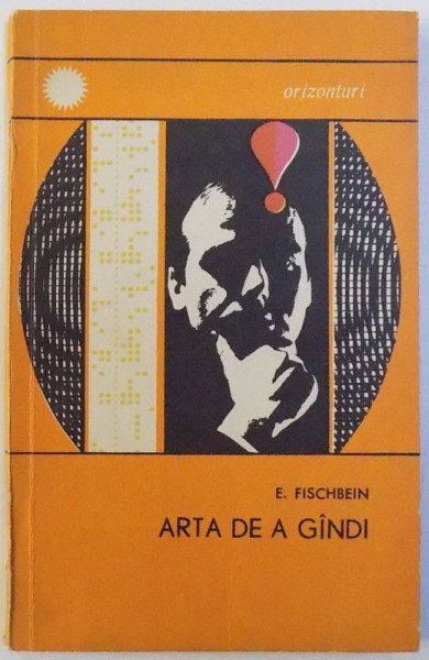 ARTA DE A GANDI de E. FISCHBEIN , 1968