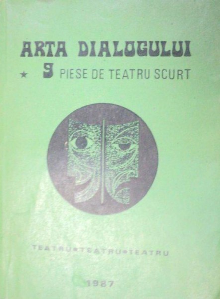 ARTA DIALOGULUI-TUDOR POPESCU  1987