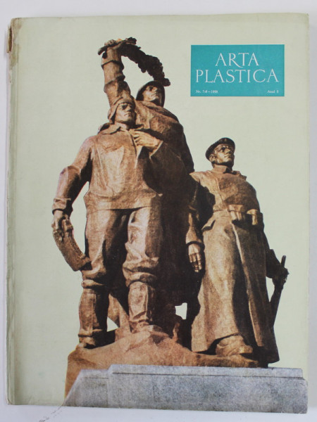 ARTA PLASTICA , REVISTA EDITATA DE MINISTERUL INVATAMANTULUI SI CULTURII SI UNIUNEA ARTISTILOR PLASTICI , ANUL 5 , NR. 7-8 , 1958