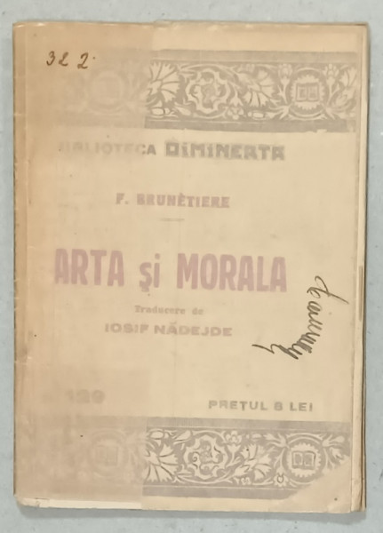 ARTA SI MORALA de F. BRUNETIERE , CCA. 1900