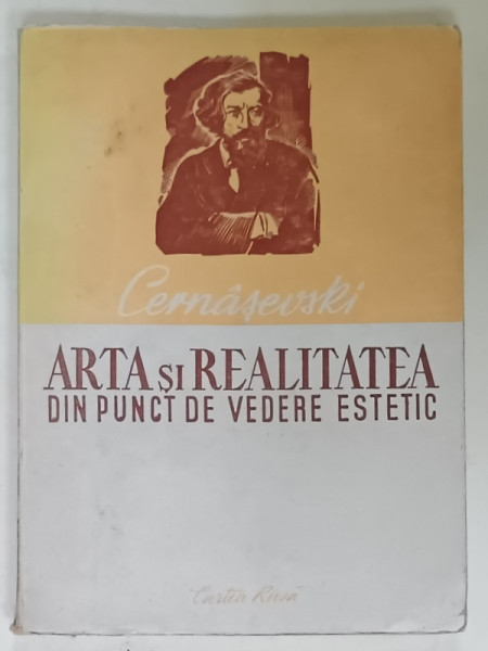 ARTA SI REALITATEA DIN PUNCT DE VEDERE ESTETIC de CERNASEVSKI , 1949